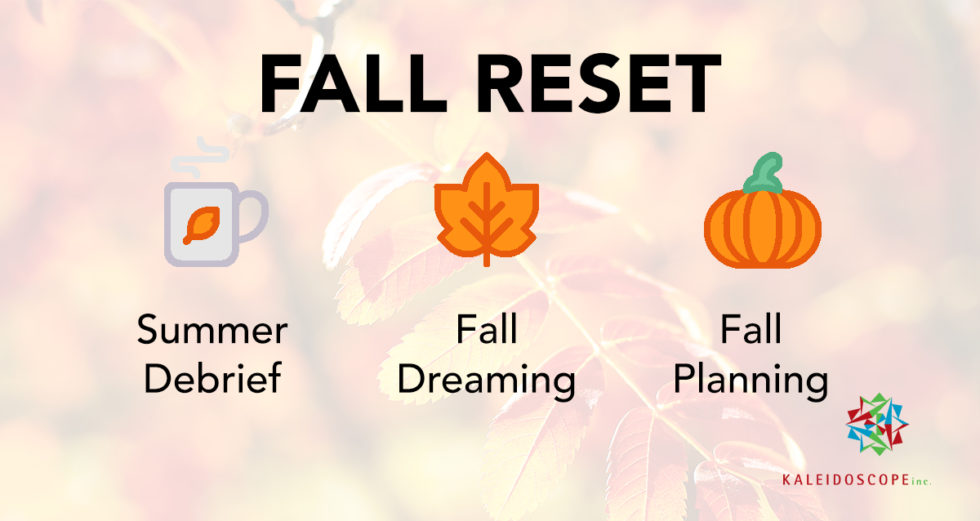 Kaleidoscope Inc. - Fall Reset for Camp Leadership