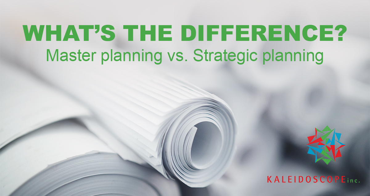 What's the Difference: Master Planning vs. Strategic Planning
