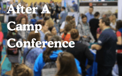 Next Steps After a Camp Conference